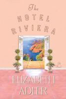 The Hotel Riviera 0312573898 Book Cover