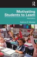 Motivating Students to Learn 0367136759 Book Cover