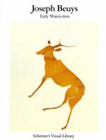 Joseph Beuys: Early Watercolors (Schirmer's Visual Library) 0393307670 Book Cover