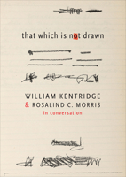 That Which Is Not Drawn: In Conversation 0857424459 Book Cover
