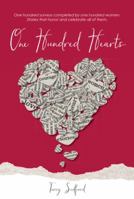One Hundred Hearts: Inspiring Stories from the Women Who Lived Them 1504337638 Book Cover