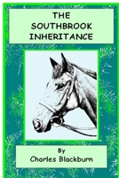 The Southbrook Inheritance 132664260X Book Cover