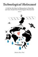 Technological Holocaust: Targeted in America 1523377283 Book Cover
