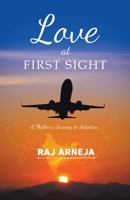Love at First Sight: A Mother's Journey to Adoption 0228846145 Book Cover
