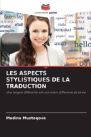Les Aspects Stylistiques de la Traduction (French Edition) 6208074932 Book Cover