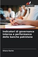 Indicatori di governance interna e performance delle banche pakistane (Italian Edition) 620863248X Book Cover