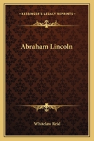 Abraham Lincoln 0548495017 Book Cover