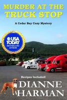 Murder at the Truck Stop 1097793583 Book Cover