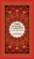 The Magic Carpet: An Asian American Story 0985043792 Book Cover