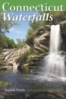 Connecticut Waterfalls: A Guide 1581571763 Book Cover