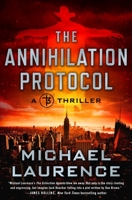 The Annihilation Protocol 1250158516 Book Cover