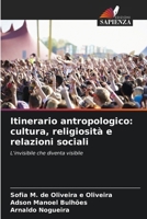 Itinerario antropologico: cultura, religiosità e relazioni sociali (Italian Edition) 6207982606 Book Cover