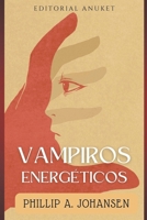 Vampiros Energéticos B0CN6D4T37 Book Cover