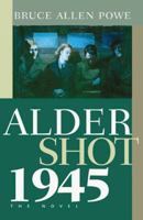 Aldershot 1945 1896300774 Book Cover