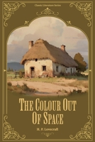 The Colour Out of Space/???? 3693510202 Book Cover