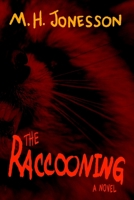 The Raccooning 1695801059 Book Cover