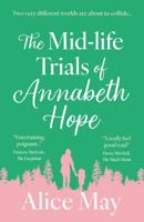 The Mid-life Trials of Annabeth Hope 1835740596 Book Cover