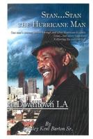 Stan...Stan the Hurricane Man 1479209341 Book Cover