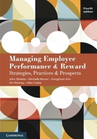 Managing Employee Performance and Reward: Strategies, Practices and Prospects 1009520334 Book Cover