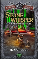 Stonewhisper: A Crimson Fang Novel (The Crimson Fang) B0FRFYCW3T Book Cover