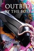 Outbid by the Boss 1503248402 Book Cover