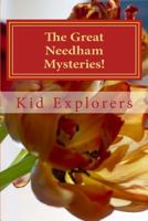 The Great Needham Mysteries!: Adventures with Mrs. Smith 1546765735 Book Cover