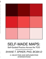 Self-Made Maps: Self-Guided Practice Across the TCO 1300682159 Book Cover
