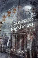 Carnival of Nightmares 1612353746 Book Cover