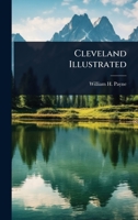 Cleveland Illustrated 1024459543 Book Cover