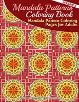 Mandala Pattern Coloring Pages for Adults: Mandalas to Color 1502440105 Book Cover