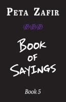 Book of Sayings Book 5 0645214078 Book Cover