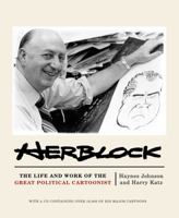 Herblock: The Life and Works of the Great Political Cartoonist 0393067726 Book Cover