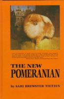 The New Pomeranian 0876052510 Book Cover