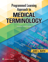 Programmed Learning Approach to Medical Terminology 1496360990 Book Cover