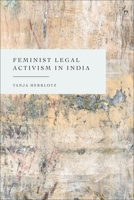 Feminist Legal Activism in India 1509985689 Book Cover