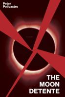 The Moon Detente B0HGZQHGN5 Book Cover