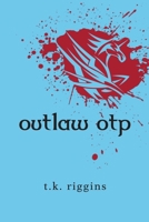 Outlaw OTP 0995900280 Book Cover