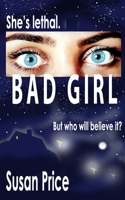 Bad Girl B08F6RYHJF Book Cover