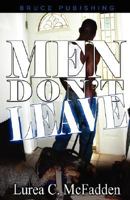 MEN DON'T LEAVE 0975546414 Book Cover