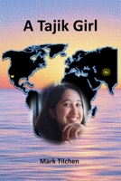 A Tajik Girl B09DMW9VK6 Book Cover
