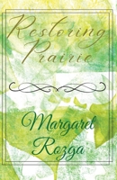 Restoring Prairie 1960329472 Book Cover