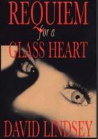 Requiem For a Glass Heart 0553575945 Book Cover