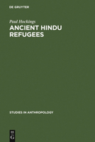 Ancient Hindu Refugees 9027977984 Book Cover