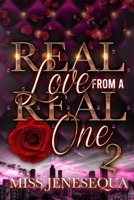 Real Love From A Real One 2: The Finale B09QNZBTVT Book Cover