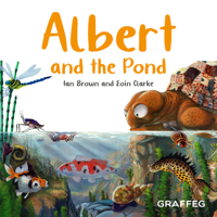 Albert and the Pond: 5 (Albert the Tortoise) 1802584064 Book Cover