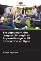 Enseignement des langues étrangères. Apprentissage actif. Interaction en ligne 6205333546 Book Cover