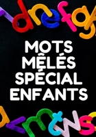 MOTS MÊLÉS SPÉCIAL ENFANTS: Famille | Facile pour Débutants | Adultes et enfants | En famille et entre amis | En vacances, en voyage ou ... | Super idée cadeau 1656709953 Book Cover