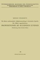 Die Alteste Mathematische Aufgabensammlung in Lateinischer Sprache: Die Alkuin Zugeschriebenen: Propositiones Ad Acuendos Iuvenes 3662242540 Book Cover