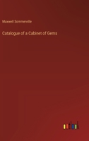 Catalogue of a Cabinet of Gems 3385363047 Book Cover