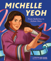 Michelle Yeoh : From Ballerina to Action Hero 1797214578 Book Cover